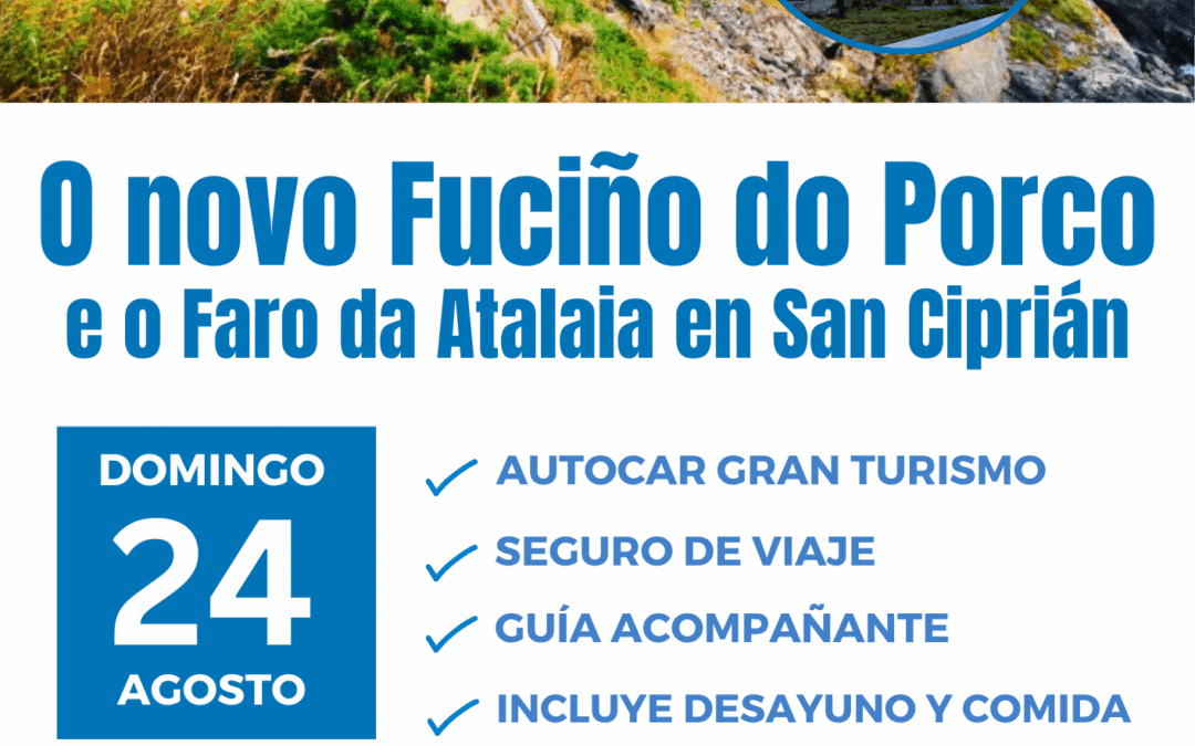 O NOVO FUCIÑO DO PORCO e o FARO DA ATALAIA en SAN CIPRIAN