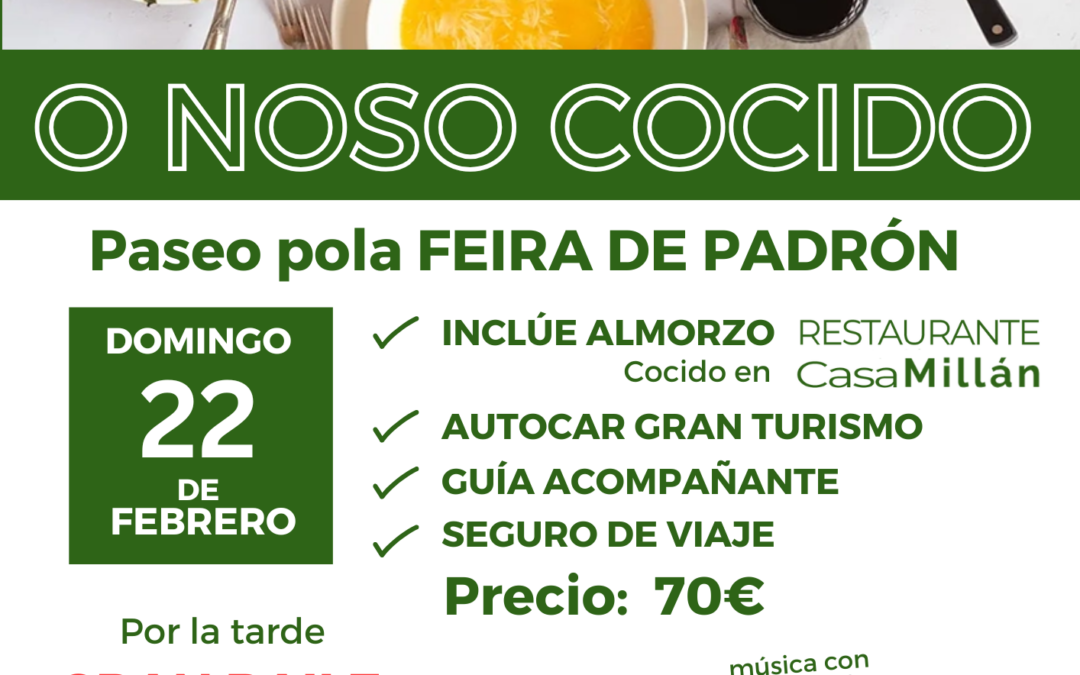 O NOSO COCIDO 22 de febrero 2026